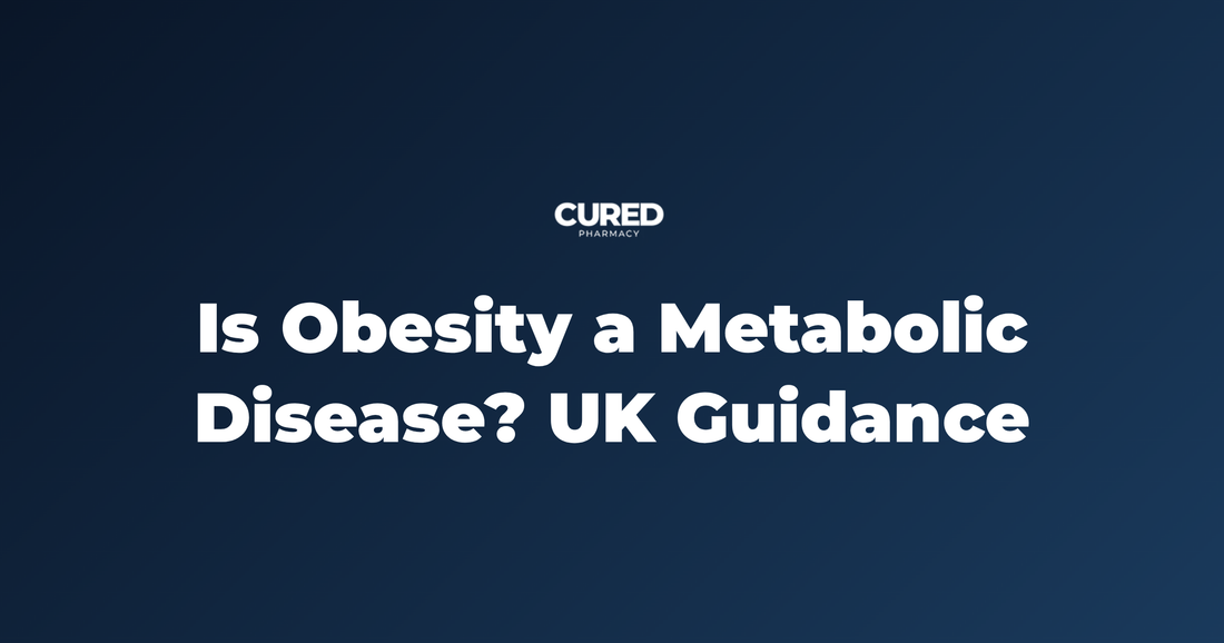 Is Obesity a Metabolic Disease? UK Guidance