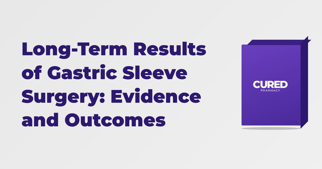 Long-Term Results of Gastric Sleeve Surgery: Evidence and Outcomes