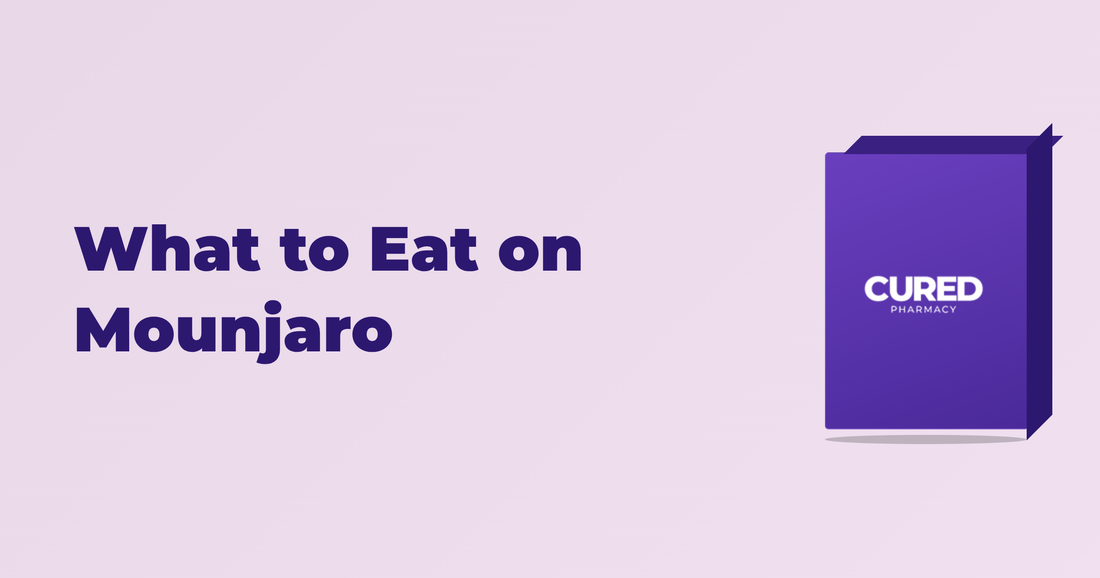 What to Eat on Mounjaro