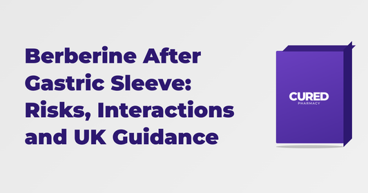 Berberine After Gastric Sleeve: Risks, Interactions and UK Guidance