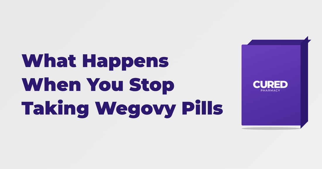 What Happens When You Stop Taking Wegovy Pills