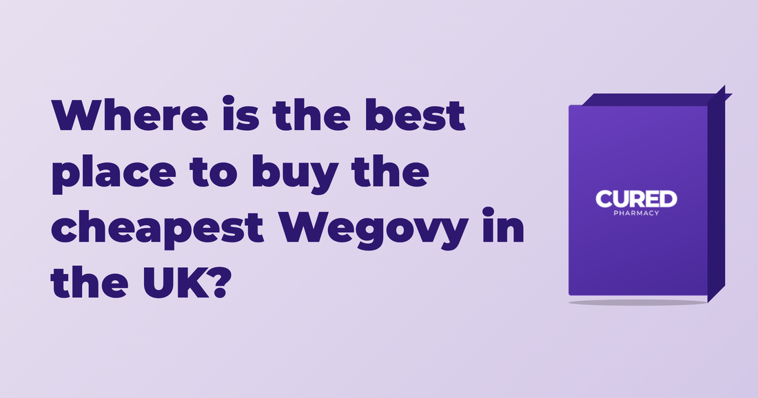 Where is the best place to buy the cheapest Wegovy in the UK?