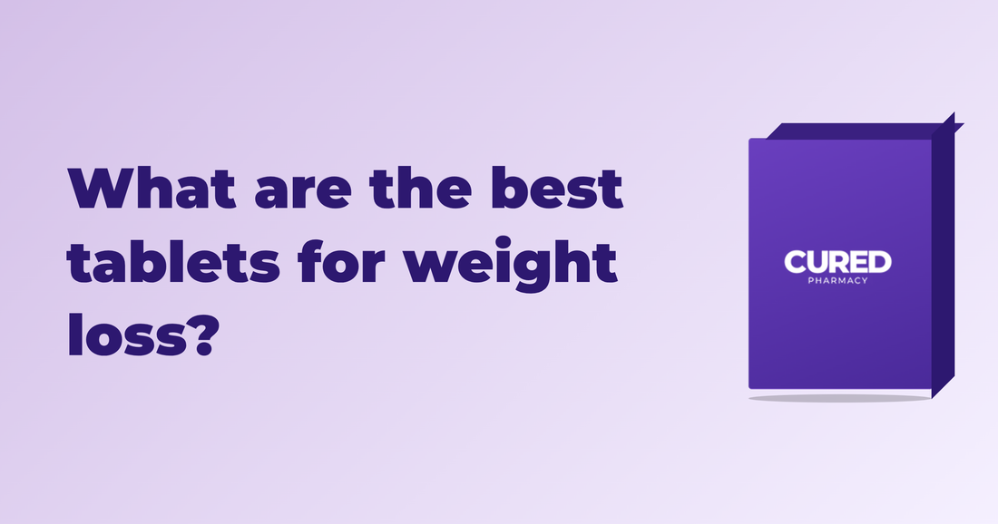 What are the best tablets for weight loss?