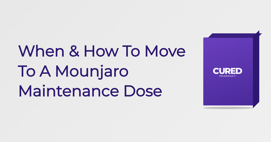 When & How To Move To A Mounjaro Maintenance Dose