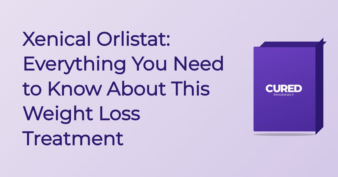 Xenical Orlistat: Everything You Need to Know About This Weight Loss Treatment