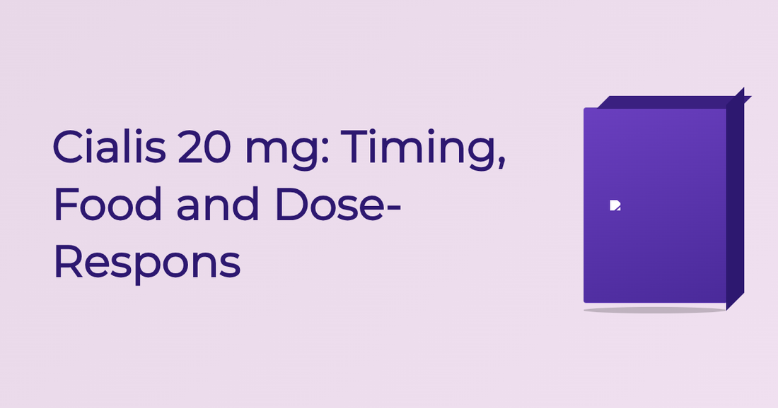 Cialis 20 Mg: Timing, Food And Dose-Respons - Guide | Cured Pharmacy
