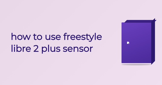 How To Use Freestyle Libre 2 Plus Sensor - Guide | Cured Pharmacy