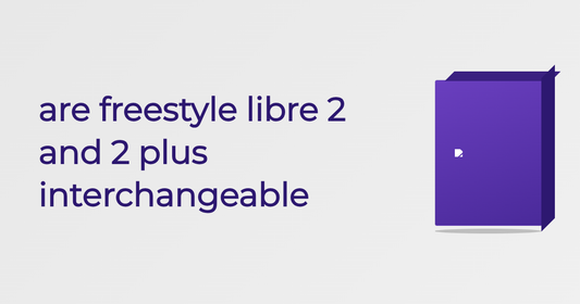 Are Freestyle Libre 2 And 2 Plus Interchangeable - Guide | Cured Pharmacy
