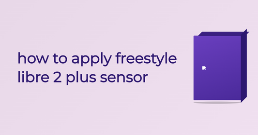 How To Apply Freestyle Libre 2 Plus Sensor - Guide | Cured Pharmacy