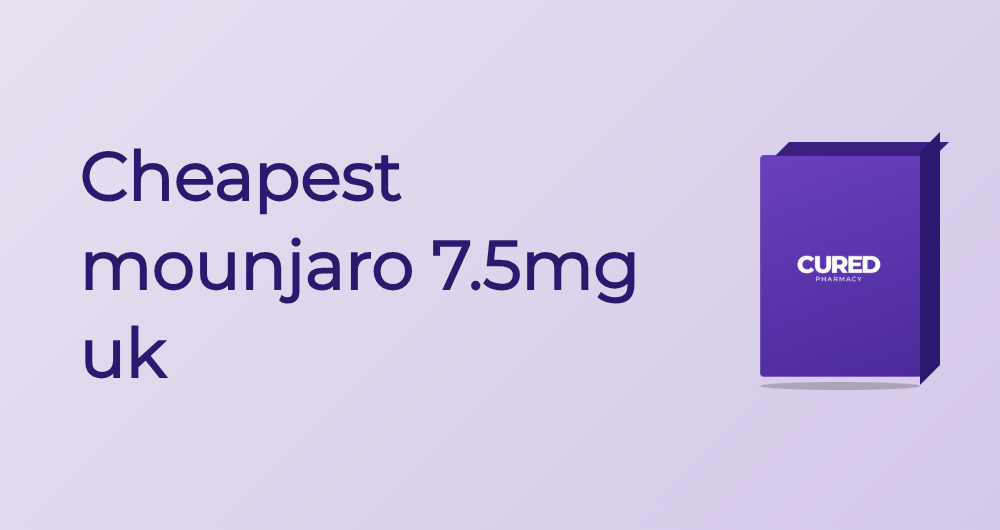 Cheapest Mounjaro 7.5mg Uk - Guide | Cured Pharmacy