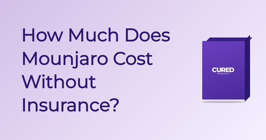 How Much Does Mounjaro Cost Without Insurance? - Guide | Cured Pharmacy