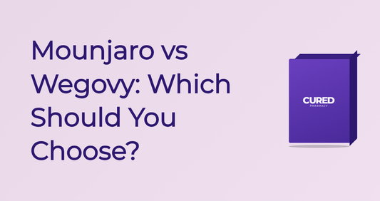 Mounjaro Vs Wegovy: Which Should You Choose? - Guide | Cured Pharmacy