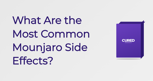 What Are The Most Common Mounjaro Side Effects? - Guide | Cured Pharmacy